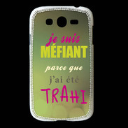 Coque Samsung Galaxy Grand Méfiant trahis ZG
