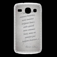 Coque Samsung Galaxy Core Bons heureux Gris Citation Oscar Wilde