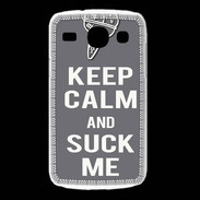 Coque Samsung Galaxy Core Keep Calm Suck me Gris