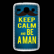 Coque Samsung Galaxy Core Keep Calm Be a Man Bleu
