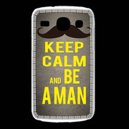 Coque Samsung Galaxy Core Keep Calm Be a Man Gris