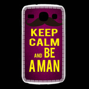 Coque Samsung Galaxy Core Keep Calm Be a Man Rose