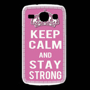 Coque Samsung Galaxy Core Keep Calm and Stay strong Rose