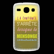 Coque Samsung Galaxy Core Confiance et mensonge ZG