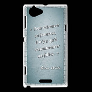 Coque Sony Xperia L Jeuness folie Turquoise Citation Oscar Wilde