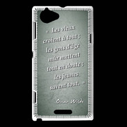 Coque Sony Xperia L Les vieux Vert Citation Oscar Wilde
