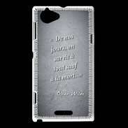 Coque Sony Xperia L Survie mort Noir Citation Oscar Wilde