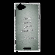Coque Sony Xperia L Désillusion vie Vert Citation Oscar Wilde