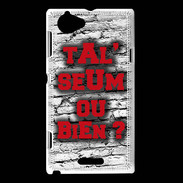 Coque Sony Xperia L Ta l'seum ou bien Rouge