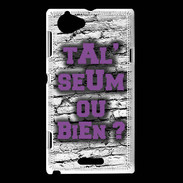 Coque Sony Xperia L Ta l'seum ou bien Violet