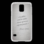 Coque Samsung Galaxy S5 Les Folies Gris Citation Oscar Wilde