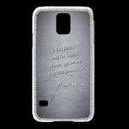 Coque Samsung Galaxy S5 Les Folies Noir Citation Oscar Wilde