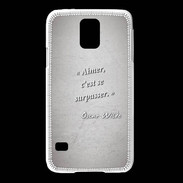 Coque Samsung Galaxy S5 Aimer Gris Citation Oscar Wilde