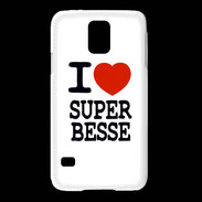 Coque Samsung Galaxy S5 I love Super Besse