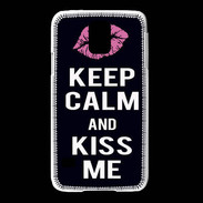 Coque Samsung Galaxy S5 Keep Calm Kiss me Noir