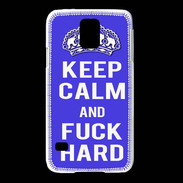 Coque Samsung Galaxy S5 Keep Calm Fuck hard bleu
