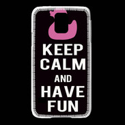 Coque Samsung Galaxy S5 Keep Calm Have fun Noir