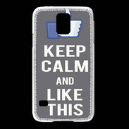 Coque Samsung Galaxy S5 Keep Calm Like This Gris