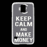 Coque Samsung Galaxy S5 Keep Calm Make money Gris