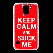 Coque Samsung Galaxy S5 Keep Calm Suck me Rouge
