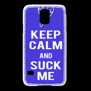 Coque Samsung Galaxy S5 Keep Calm Suck me Bleu