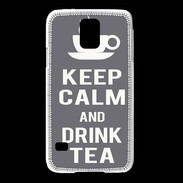 Coque Samsung Galaxy S5 Keep Calm Drink Tea Gris