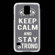 Coque Samsung Galaxy S5 Keep Calm and Stay strong Gris