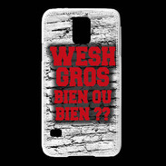 Coque Samsung Galaxy S5 Wesh Gros Rouge