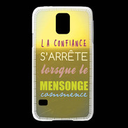 Coque Samsung Galaxy S5 Confiance et mensonge ZG