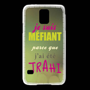 Coque Samsung Galaxy S5 Méfiant trahis ZG