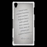 Coque Sony Xperia Z3 Bons heureux Gris Citation Oscar Wilde