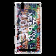 Coque Sony Xperia T2 Ultra All you need is love 5