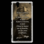 Coque Sony Xperia T2 Ultra Il faut aimer VH ZG