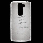 Coque LG G2 Mini Aimer Gris Citation Oscar Wilde