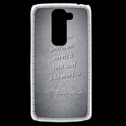 Coque LG G2 Mini Survie mort Noir Citation Oscar Wilde