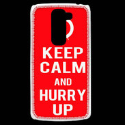 Coque LG G2 Mini Keep Calm Hurry up Rouge