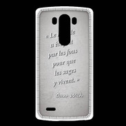 Coque LG G3 Fous sages Gris Citation Oscar Wilde
