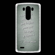 Coque LG G3 Fous sages Vert Citation Oscar Wilde