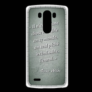 Coque LG G3 Horrible ennui Vert Citation Oscar Wilde
