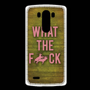Coque LG G3 What the fuck ZG