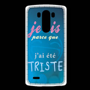 Coque LG G3 Triste ZG