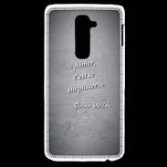 Coque LG G2 Aimer Noir Citation Oscar Wilde