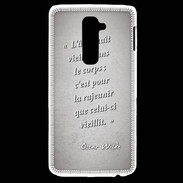 Coque LG G2 Ame nait Gris Citation Oscar Wilde