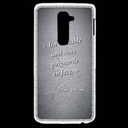 Coque LG G2 Ami poignardée Noir Citation Oscar Wilde