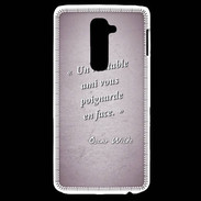 Coque LG G2 Ami poignardée Rose Citation Oscar Wilde