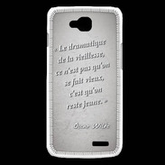 Coque LG L90 Dramatique vieillesse Gris Citation Oscar Wilde