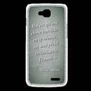 Coque LG L90 Horrible ennui Vert Citation Oscar Wilde