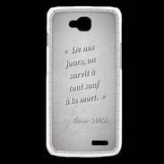 Coque LG L90 Survie mort Gris Citation Oscar Wilde