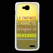 Coque LG L90 Confiance et mensonge ZG