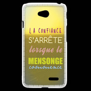 Coque LG L70 Confiance et mensonge ZG